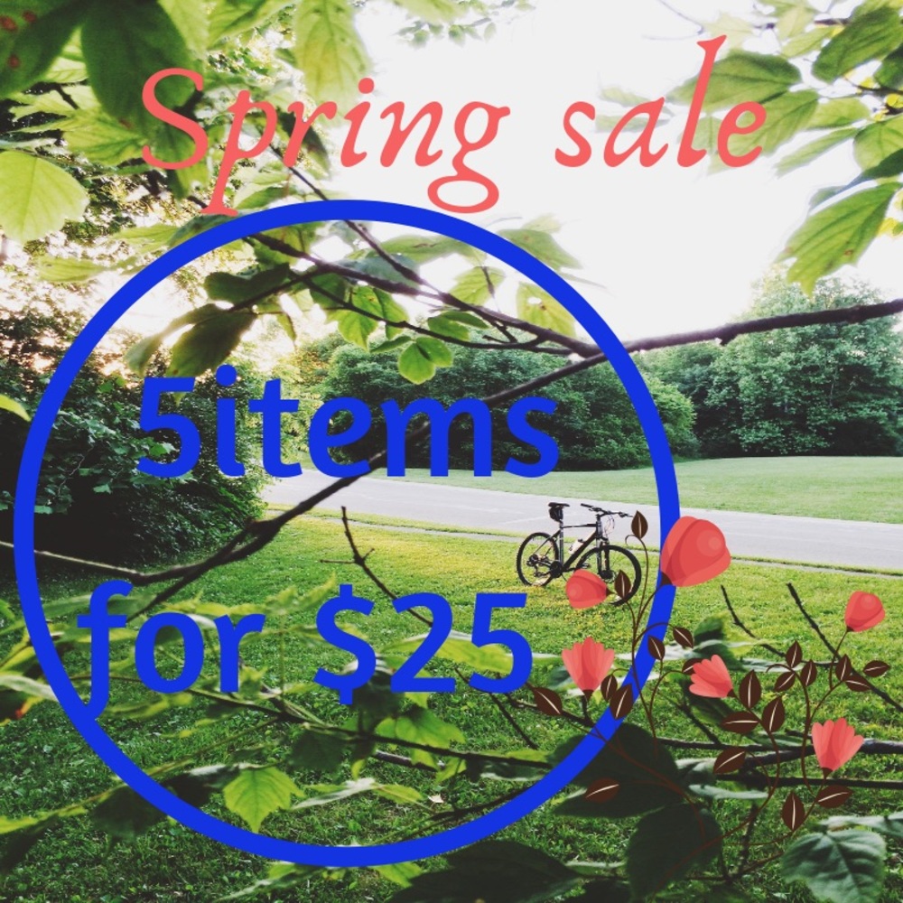 5 For $25 🌸🌸🌸Spring Sale 🌸🌸🌸